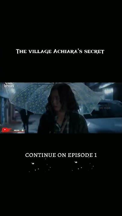 Village: Secret of Achiara: Episode 1 .